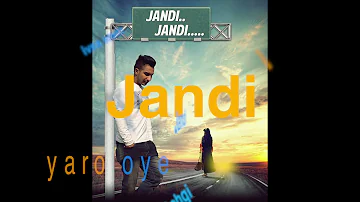 Jandi Jandi || Official Song || Seera Buttar|| Latest Punjabi Song 2016 | Gakhal ReKords