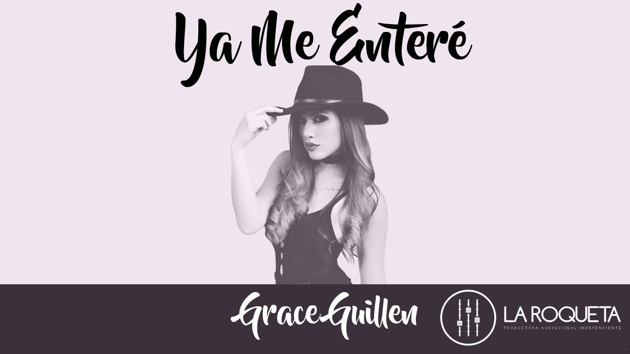 Reik - Ya Me Enteré (Cover Grace Guillen)