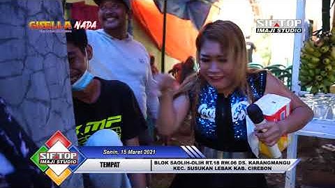 KEDALON - INDAH AMOY | GISELLA NADA Live Karangmangu Susukan Lebak 15 Maret 2021