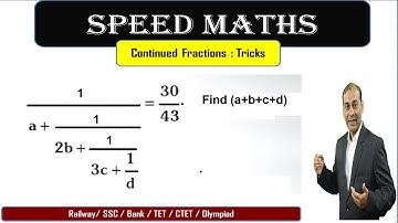 Continued Fractions Tricks And Shortcuts !! Speed Maths for fast calculation !! D71 Academy