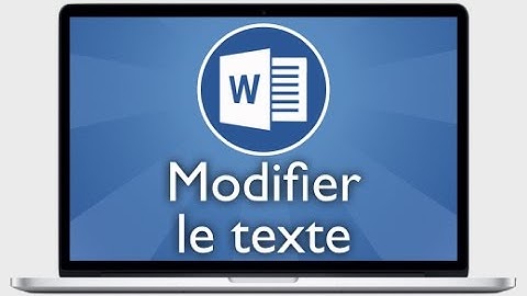 Tutoriel Word 2013 - Créer et modifier un texte dans une forme
