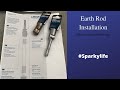 Earth Rod Installation - Sparky Life