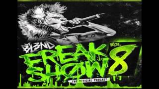DJ BL3ND-FREAK SHOW VOL.8 (PREVIEW) AVAILABLE 25/08/16
