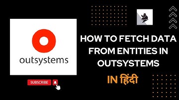 How to fetch and show data from entities in #outsystems ? | Hindi #lowcode