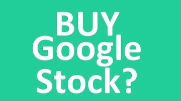 BUY Google, Alphabet (GOOGL) Stock? | Investing In Stocks For Beginners