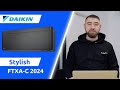 Climatiseur Réversible DAIKIN Stylish 2024 FTXA C mp3