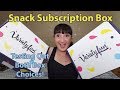 Unboxing Both Snack Boxes From Variety Fun