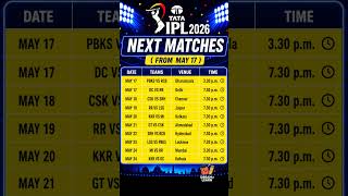 From 17th May IPL 2026 Schedule/IPL-2026 Upcoming Matches #ipl2026 #ipl #cricket #rcb #rr #csk #srh