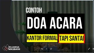 Pembacaan Doa Acara Resmi Formal tapi Santai