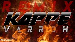 Dj Ghost - Kappe Varroh Remix // Smp Entertainment Crew // Vdj Vin  // Re-Releasing