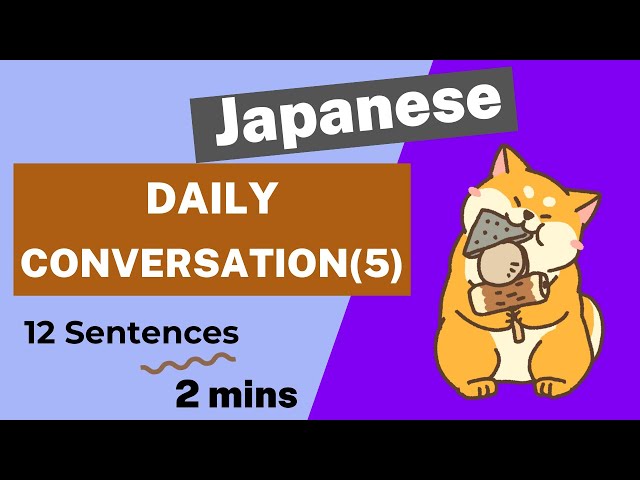 Japanese Daily Conversation(5) #japaneseconversation #japaneselesson