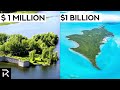 $1 Million VS $1 Billion Private Islands