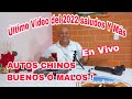 Autos CHINOS BUENOS Ó Malos ? Ultimo Video Del 2022