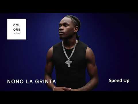 NONO LA GRINTA Love You Speed Up 