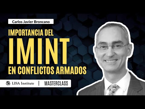 Importancia de la Inteligencia de Imágenes (IMINT) en conflictos armados | LISA Institute