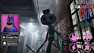 Garten of Banban 8 Anti Devil Gameplay Walkthrough (Android/iOS)