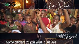 Petit Bozard - La Rue ( Teaser officiel)