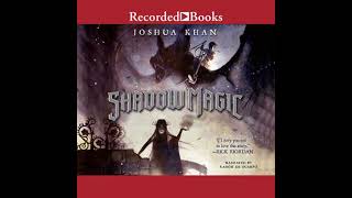 Shadow Magic - Joshua Khan