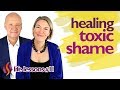 Healing Toxic Shame | Overcoming Shame | Wu Wei Wisdom