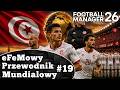 Tunezja | eFeMowy Przewodnik Mundialowy | #19