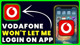 Vodafone App Won't Let Me Log In: How to Fix Vodafone App Won't Let Me Log In screenshot 1