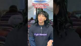 What To Do When Your Next To A Karen