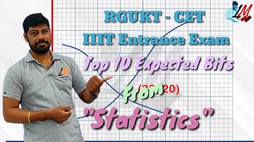 RGUKT - CET 2021 - IIIT Entrance - Top 10 Bits from "Statistics" Chapter - LM 382