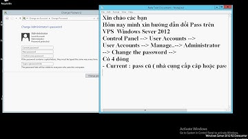Hướng dẫn đổi Pass VPS Windows Sever 2012