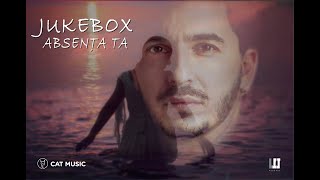 Jukebox - Absenta ta | Official Video | Cat Music