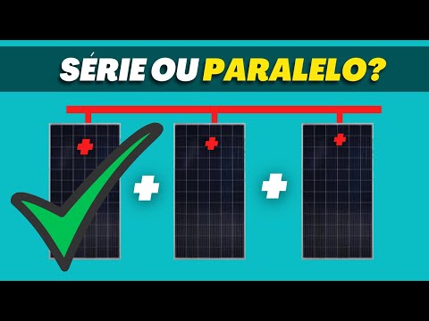 Vídeo: Você conecta painéis solares em série ou paralelo?