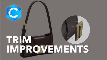 Trim Improvements | CLO 2025.0 Features Deep Dive