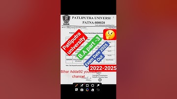 patliputra university part-3 Exam 2022-2025/ppu part 3 exam date out #viralvideo #shortvideo #viral🤔
