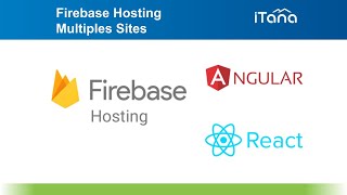 Uso de Firebase Hosting para App Web en Angular, React 