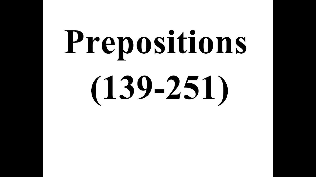 İngilis dili, Toplu 2, Prepositions (139-251 tests)