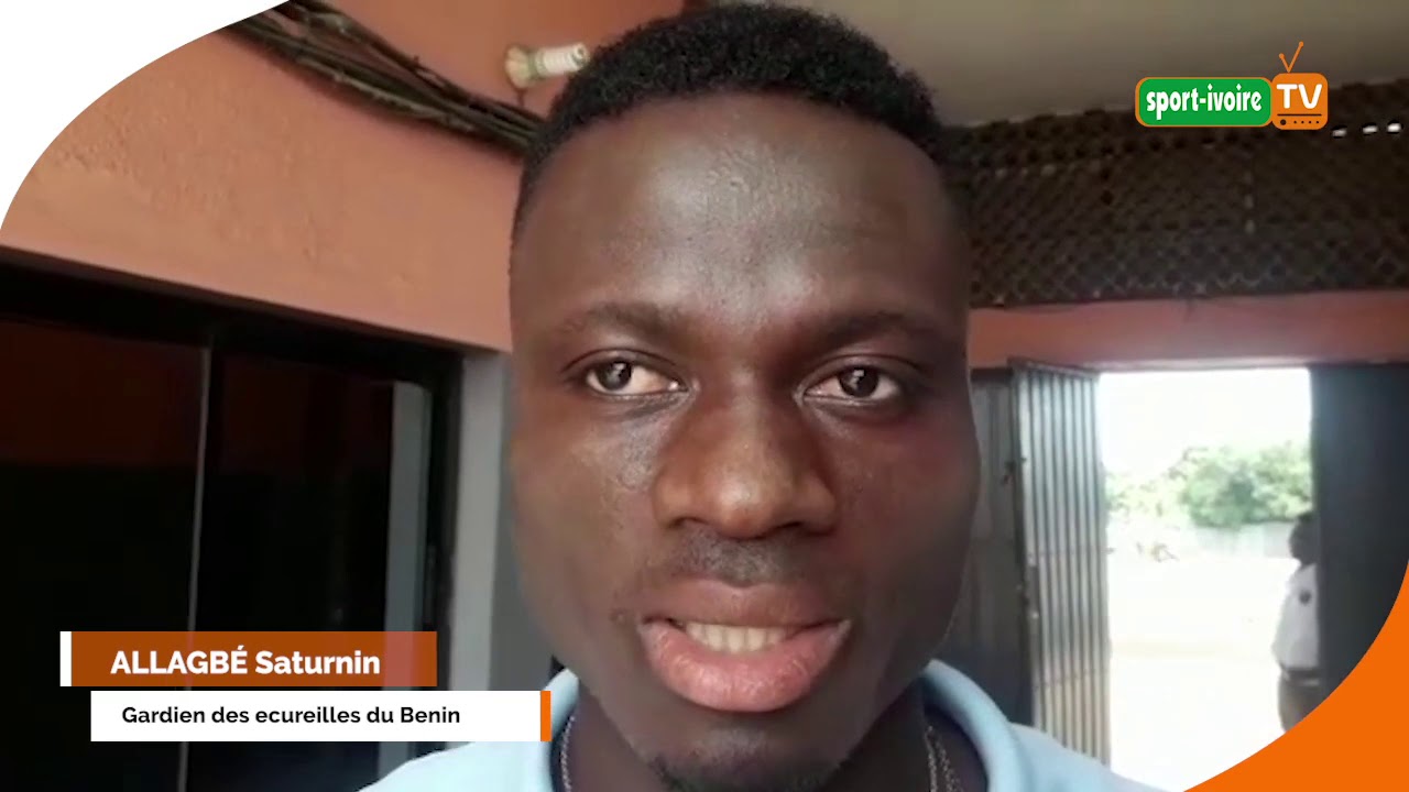 Football - Interview avec Saturnin ALLAGBÉ (gardien de but Béninois)
