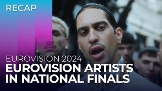 Eurovision Artists in National Finals | Eurovision 2024