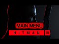 Hitman 3 soundtrack  main menu