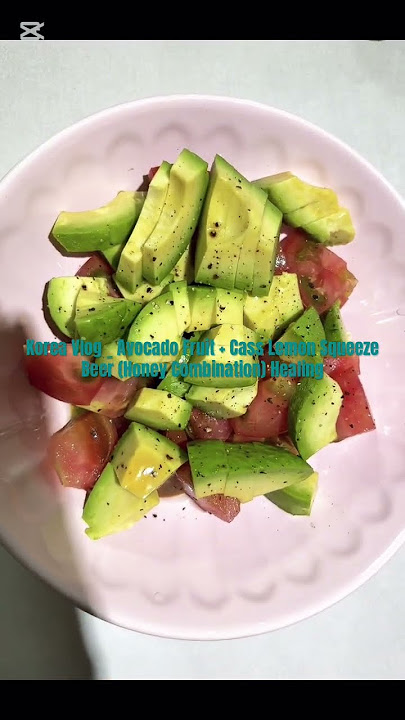 Korea Vlog Avocado Fruit   Cass Lemon Squeeze Beer Honey Combination Healing Food at Home After Work