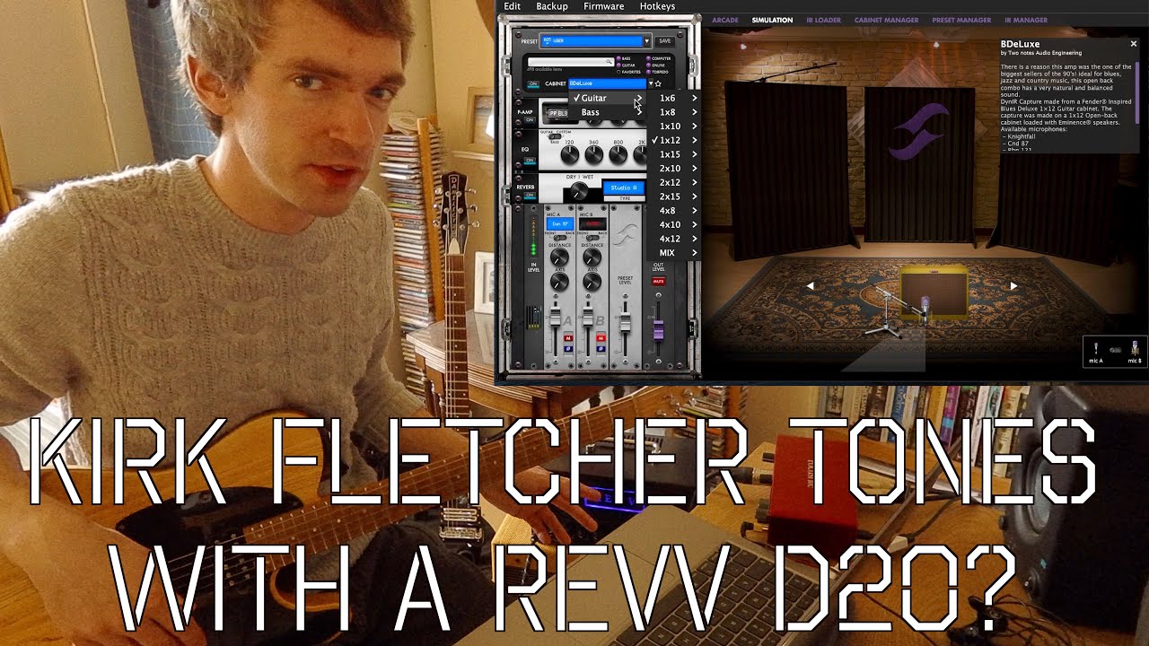 Dialling in a BLUES TONE with Revv D20/Two Notes Torpedo (oh, and a KIRK FLETCHER cover!) bekijken op YouTube Dialling in a BLUES TONE with Revv D20/Two Notes Torpedo (oh, and a KIRK FLETCHER cover!) bekijken op YouTube