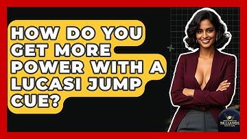 How Do You Get More Power With A Lucasi Jump Cue? - Billiards Hustlers