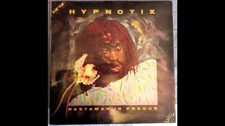 Hypnotix - Rastaman In Prague - LP preview