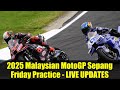 2025 Malaysian MotoGP Sepang Friday Practice - LIVE UPDATES