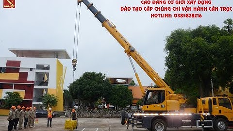 học lái cần trục tự hành ở đâu? LH: 0385828216