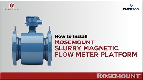 How to install the Rosemount MS Slurry Magnetic Flow Meter Sensor