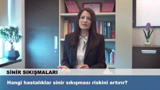 Hangi Hastalıklar Sinir Sıkışması Riskini Artırır?