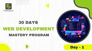 30 Days Web Development Mastery Program | Day 1