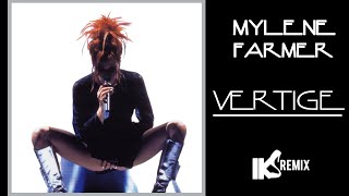 Mylène Farmer - Vertige (IKS REMIX) 2021