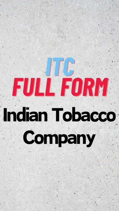 ITC Full Form shorts viral ytshorts trending itc stockmarket itc-full-form-shorts-viral-ytshorts-trending-itc-stockmarket