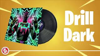 Fortnite - Drill Dark - Lobby Music Pack