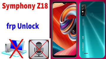Symphony Z18 Frp Unlock/Remove Google Accounte/Remove Frp 2023 100% Working